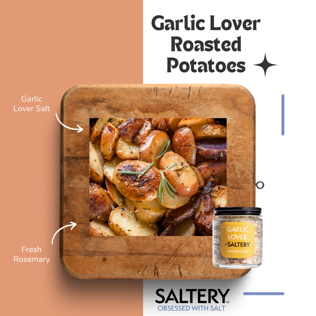 Garlic Lover’s Roasted Potatoes